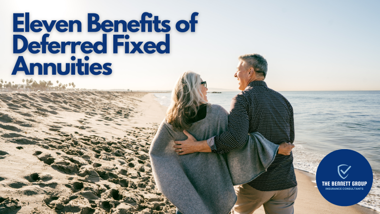 Eleven Benefits of Deferred Fixed Annuities