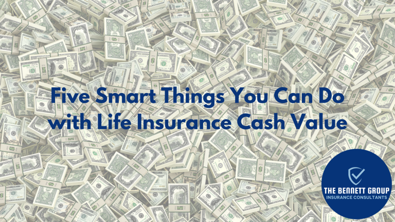 Five Smart Things You Can Do with Life Insurance Cash Value
