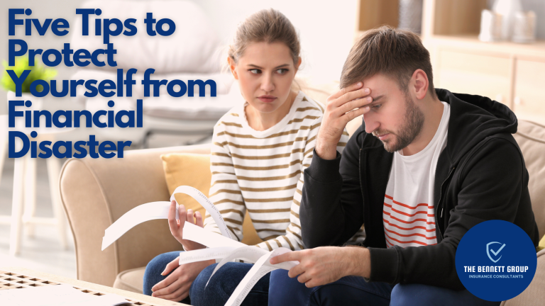 Five Tips to Protect Yourself from Financial Disaster