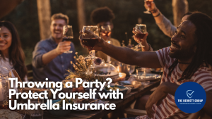 Throwing a Party_ Protect Yourself with Umbrella Insurance Protection